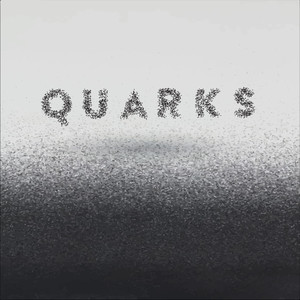 QUARKS