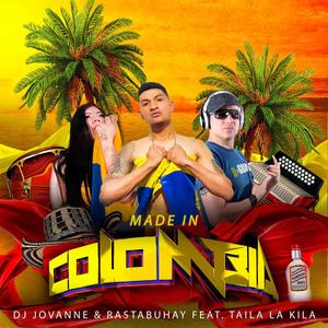 Made in Colombia (feat. Taila La Kila)