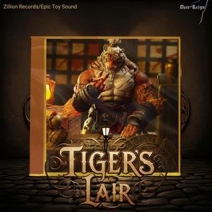 Tiger's Lair (feat. Darc Reign) [Darc Reign Trap Remix]