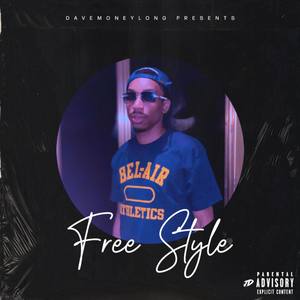 Free Style (Explicit)