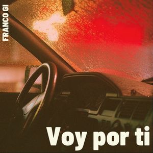 Voy por Ti (Explicit)