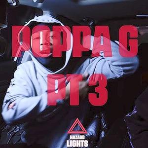 Poppa G Hazard Lights, Pt. 3 (feat. Poppa G) (Explicit)