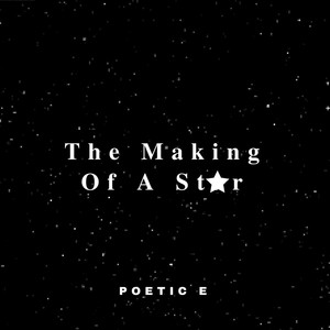 The Making of a Star(feat. JC of the Finest) (Explicit)