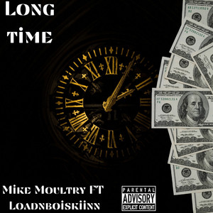 Long Time (Explicit)