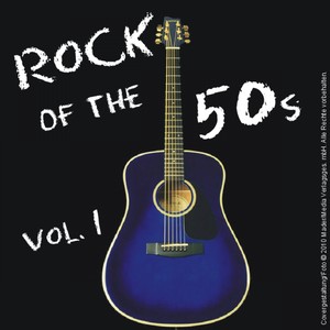 Rock of the 50s - Vol. 1