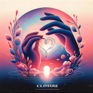 Closure (feat. N4shon) [Explicit]