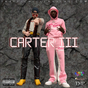 Carter 3 (Explicit)