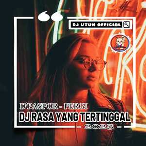 DJ RASA YANG TERTINGGAL X MASHUP BAGI BAGI DOSA OLD X CIPEGI PAM PAM, Vol. 2