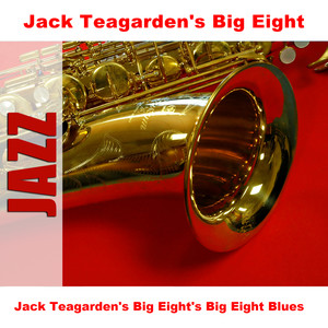 Jack Teagarden's Big Eight's Big Eight Blues