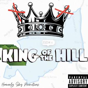 King OF th3 hiLl (Explicit)