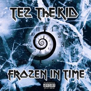 Frozen In Time (Explicit)