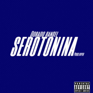 Serotonina (Explicit)