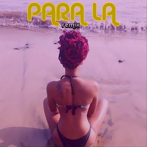 Para La(feat. Nitwo Txambuz, Valdir Cullen, Boxis) (Remix)