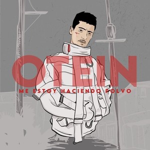 ME ESTOY HACIENDO POLVO (Explicit)