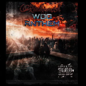 WDG Anthem (Explicit)