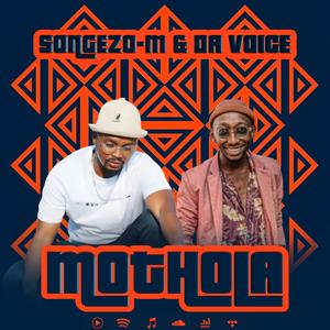 Mothola (feat. Da Voice & Lavisto Boy) (Radio Edit)