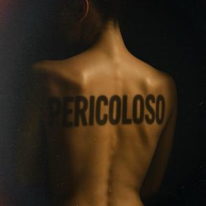 PERICOLOSO