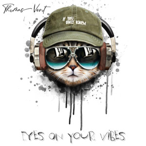 Eyes On Your Vibes