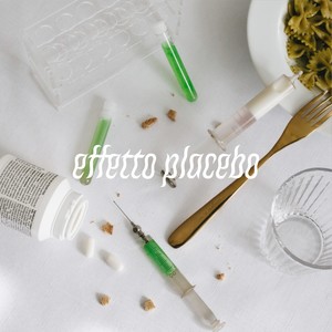 Effetto Placebo (Explicit)