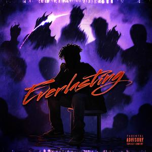 Everlasting (Explicit)