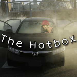 The Hotbox (Explicit)