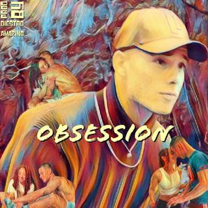Obsession (Explicit)