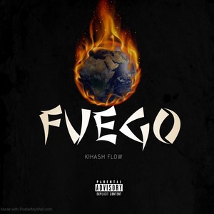 Fuego (Explicit)
