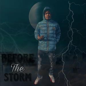 Before the Storm (Explicit)
