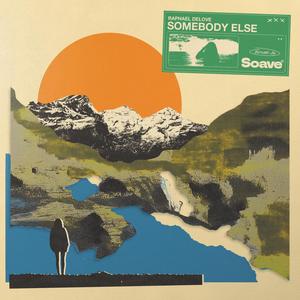 Somebody Else