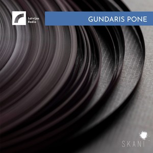 Latvian Radio Archive: Gundaris Pone