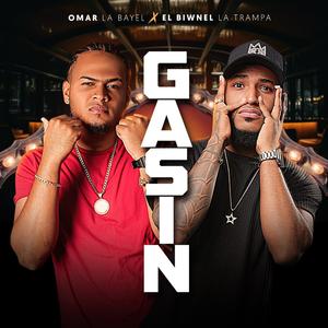 Gasin (feat. Omar La Bayel)