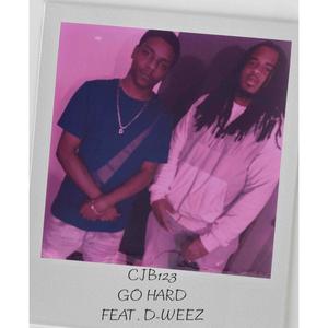 Go Hard (feat. D-Weez) (Explicit)