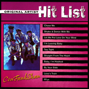 Original Artist Hit List: ConFunkShun