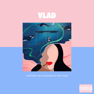 Vlad (Explicit)