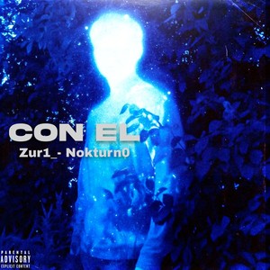 Zur1_ - CON EL (Explicit)