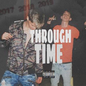 Through Time (feat. Vazi)