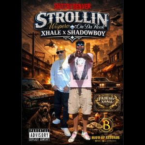 Strollin' (Explicit)