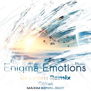 Comet (DJ Grom Intro Remix)