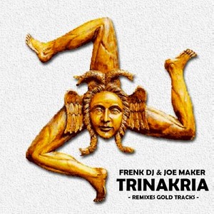 Trinakria (Remixes Gold Tracks)