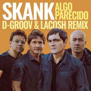 Algo Parecido (D-Groov e Lacosh Remix)