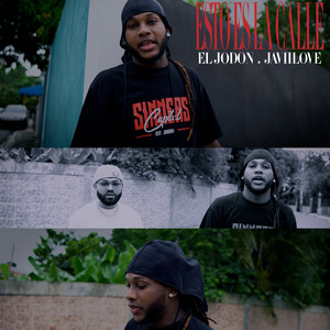 Esto Es la Calle (Explicit)