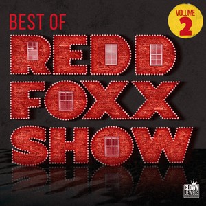 The Best of Redd Foxx Show, Vol. 2