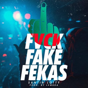 **** Fake Fekas (Explicit)
