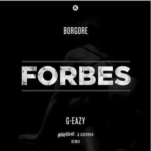 Forbes (Wildfellaz & ASUHRUH Remix)