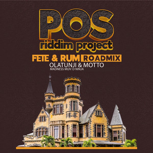 Fete and Rum (Roadmix)