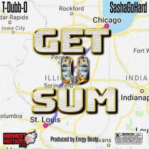 Get U Sum (feat. Sasha Go Hard & Midwest Mixtapes) (Explicit)