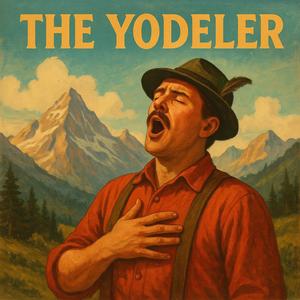 The Yodeler
