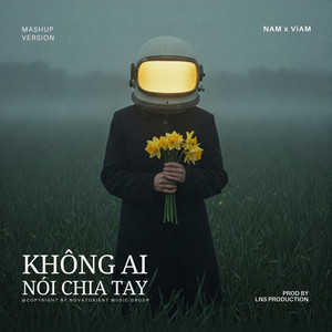 Không Ai Nói Chia Tay