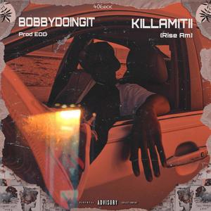 KILLAMITII (Explicit)
