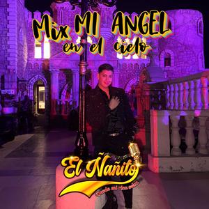 Mix Mi ángel en el cielo